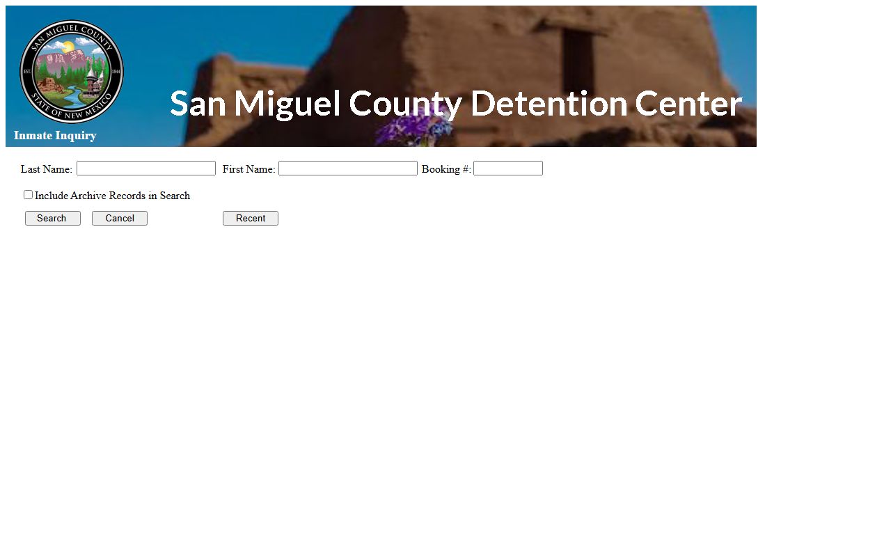 San Miguel County Inmate Inquiry search screen with name, booking number, archive, search, cancel, and recent controls